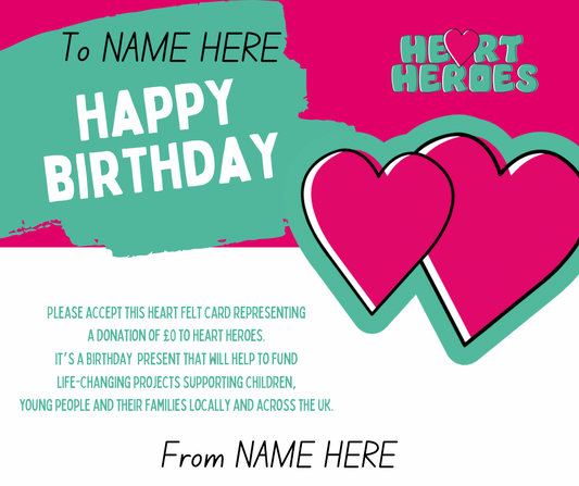 Heart Heroes 'Birthday' Gift Voucher
